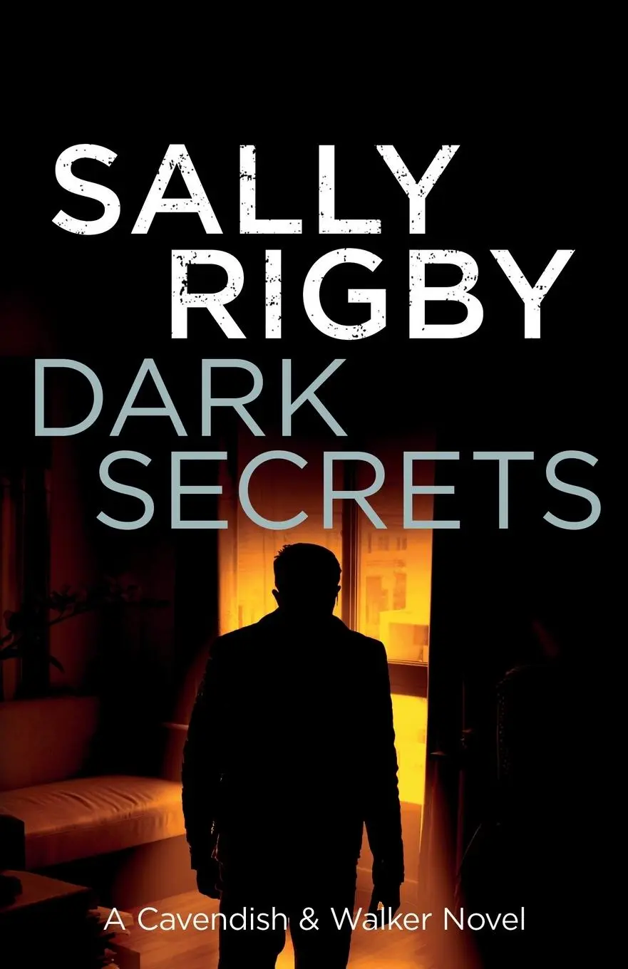 Cover: 9781805085874 | Dark Secrets | Sally Rigby | Taschenbuch | Englisch | 2023