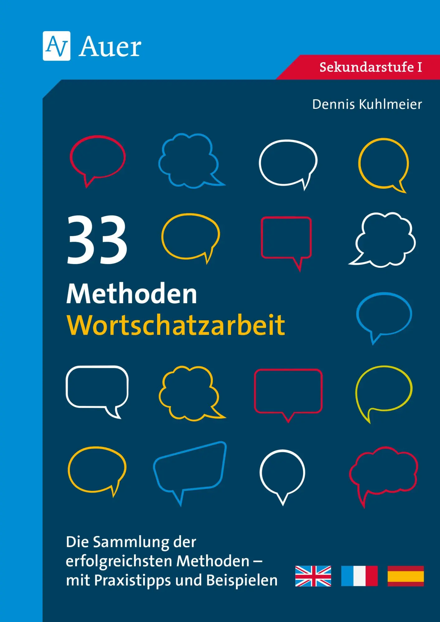 Cover: 9783403085874 | 33 Methoden Wortschatzarbeit | Dennis Kuhlmeier | Broschüre | 88 S.