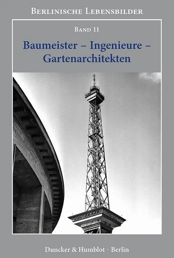 Cover: 9783428145874 | Baumeister - Ingenieure - Gartenarchitekten. | Jessica Hänsel | Buch