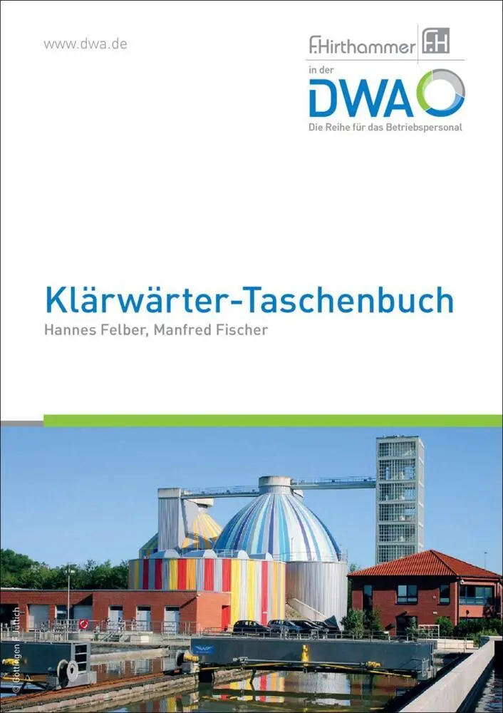 Cover: 9783968625874 | Klärwärter-Taschenbuch | Manfred Fischer (u. a.) | Buch | 502 S. | DWA Cover: 9783968625874 | Klärwärter-Taschenbuch | Manfred Fischer (u. a.) | Buch | 502 S. | DWA