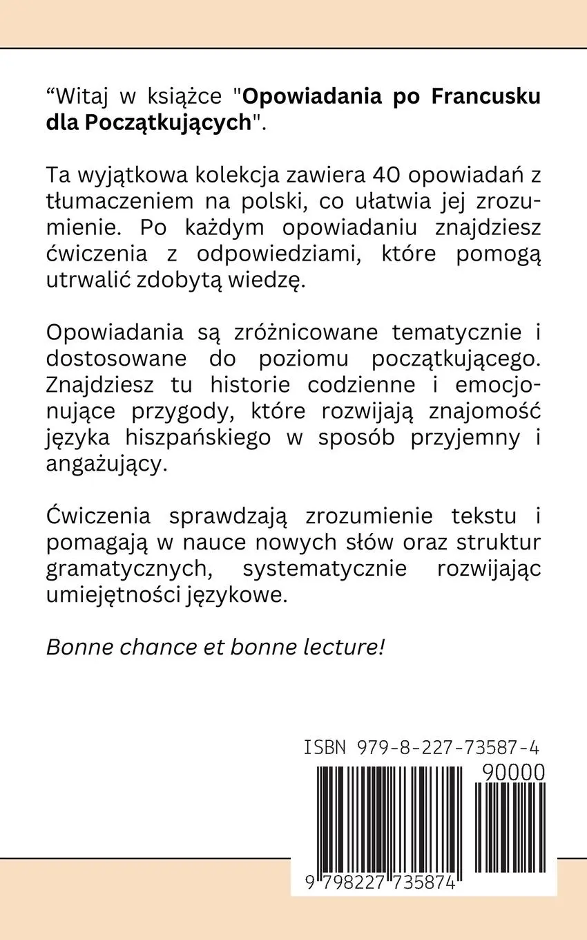 Rückseite: 9798227735874 | Opowiadania po Francusku dla Pocz¿tkuj¿cych | Daria Ga¿ek | Buch