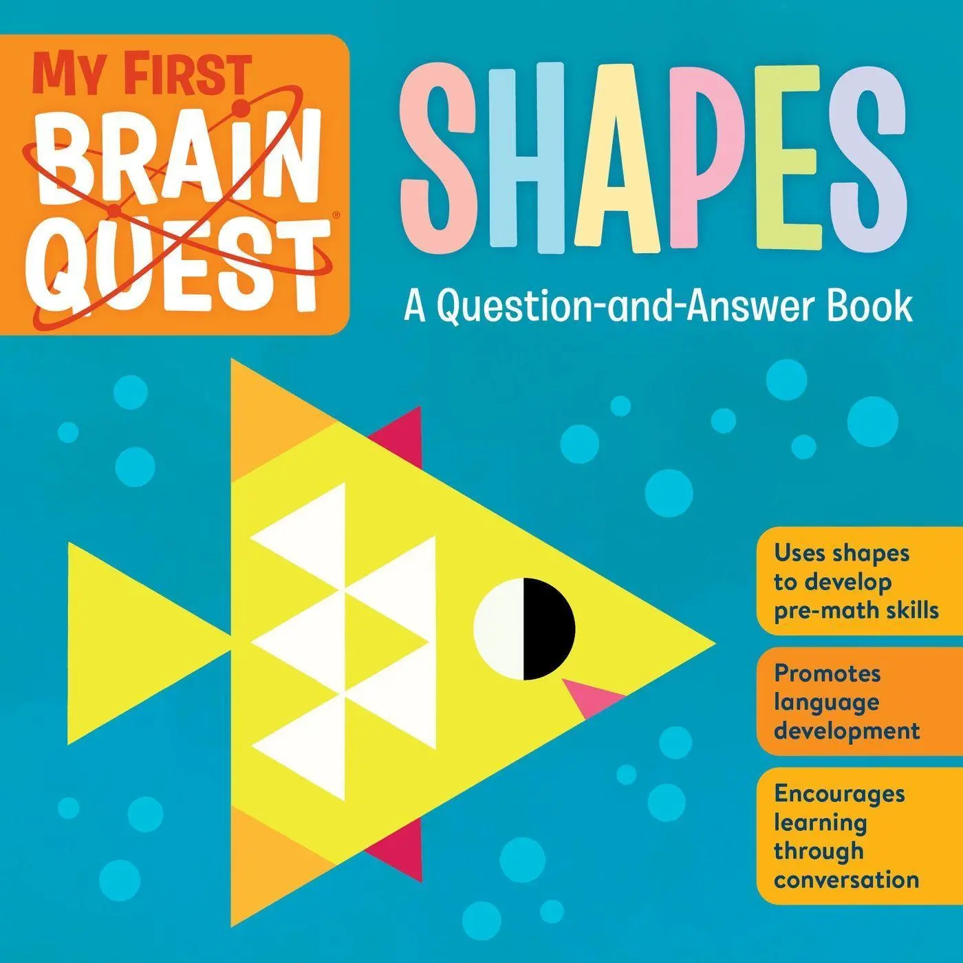 Cover: 9781523515974 | My First Brain Quest Shapes | A Question-And-Answer Book | Publishing