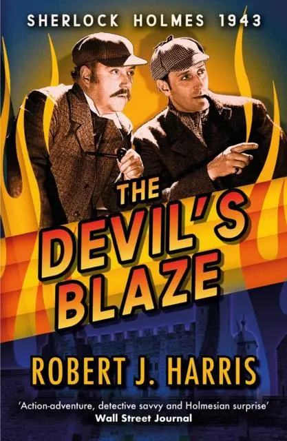 Cover: 9781846975974 | The Devil's Blaze | Sherlock Holmes: 1943 | Robert J. Harris | Buch