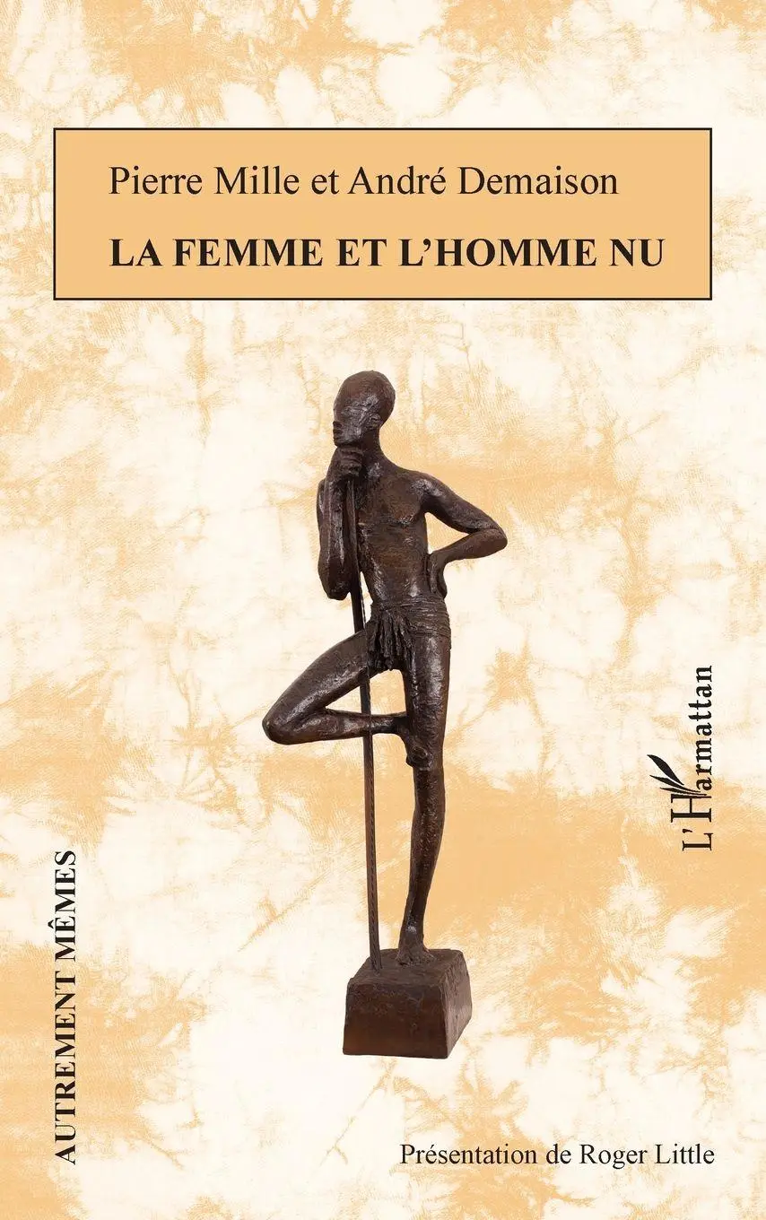 Cover: 9782343165974 | La femme et l'homme nu | André Demaison (u. a.) | Taschenbuch | 232 S.