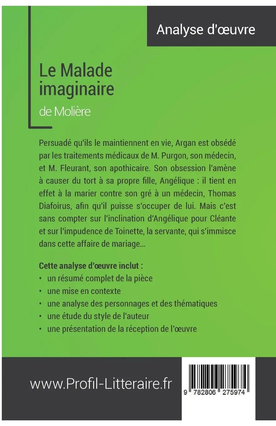 Rückseite: 9782806275974 | Le Malade imaginaire de Molière (analyse approfondie) | Duvivier