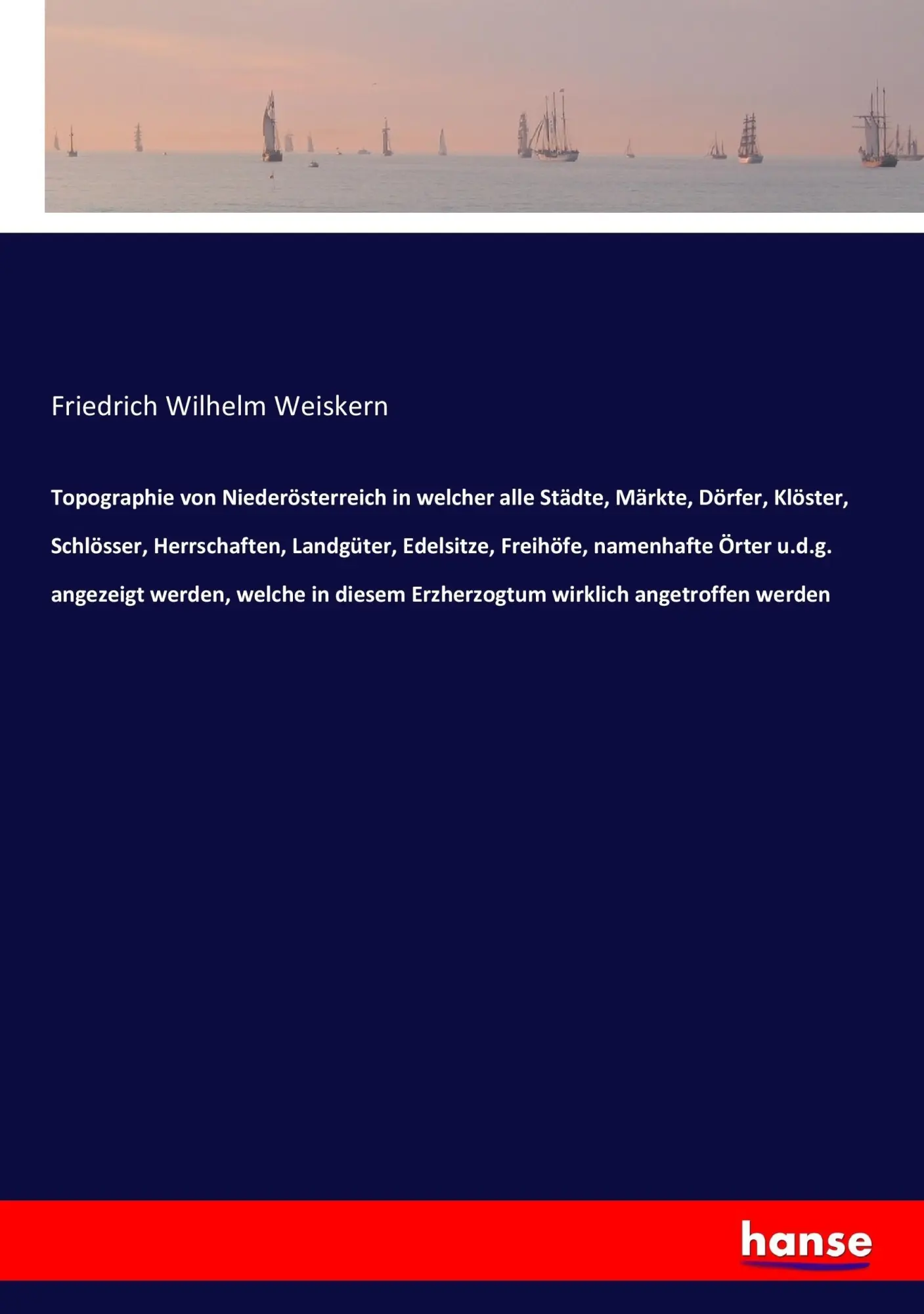 Cover: 9783744635974 | Topographie von Niederösterreich in welcher alle Städte, Märkte,...