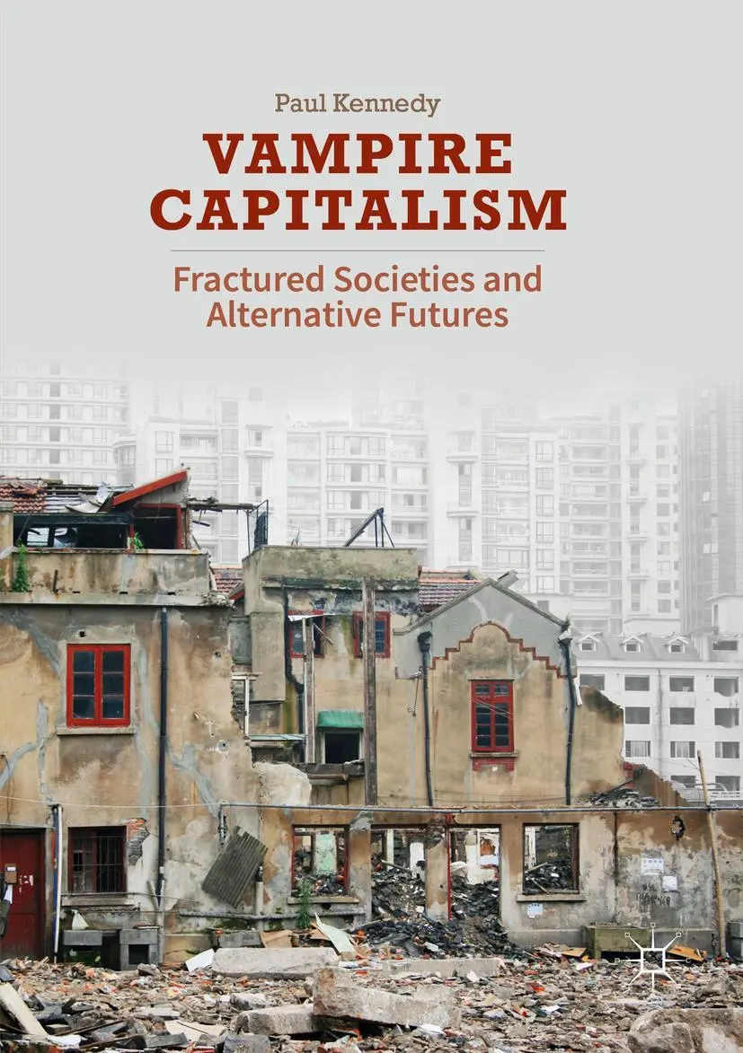 Cover: 9781349716074 | Vampire Capitalism | Fractured Societies and Alternative Futures