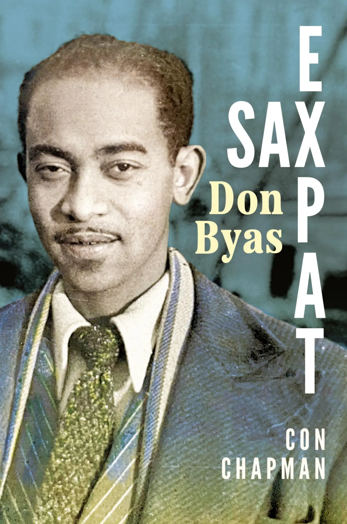 Cover: 9781496856074 | Sax Expat | Don Byas | Con Chapman | Taschenbuch | Englisch | 2025