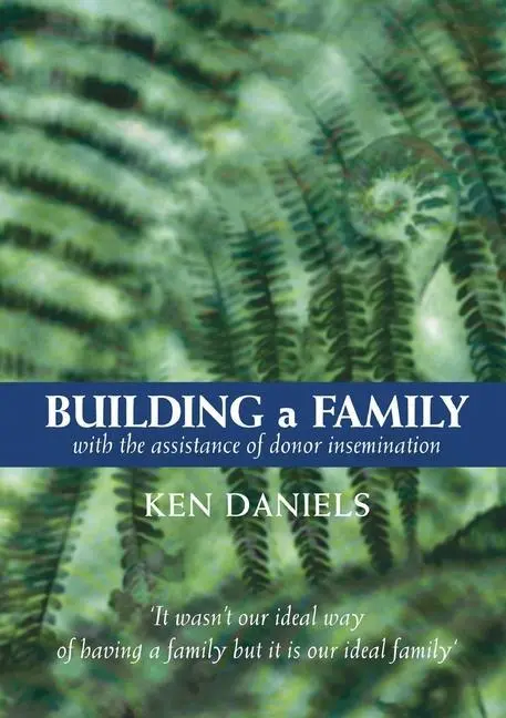 Cover: 9781912886074 | Building a Family | Ken Daniels | Taschenbuch | Englisch | 2020