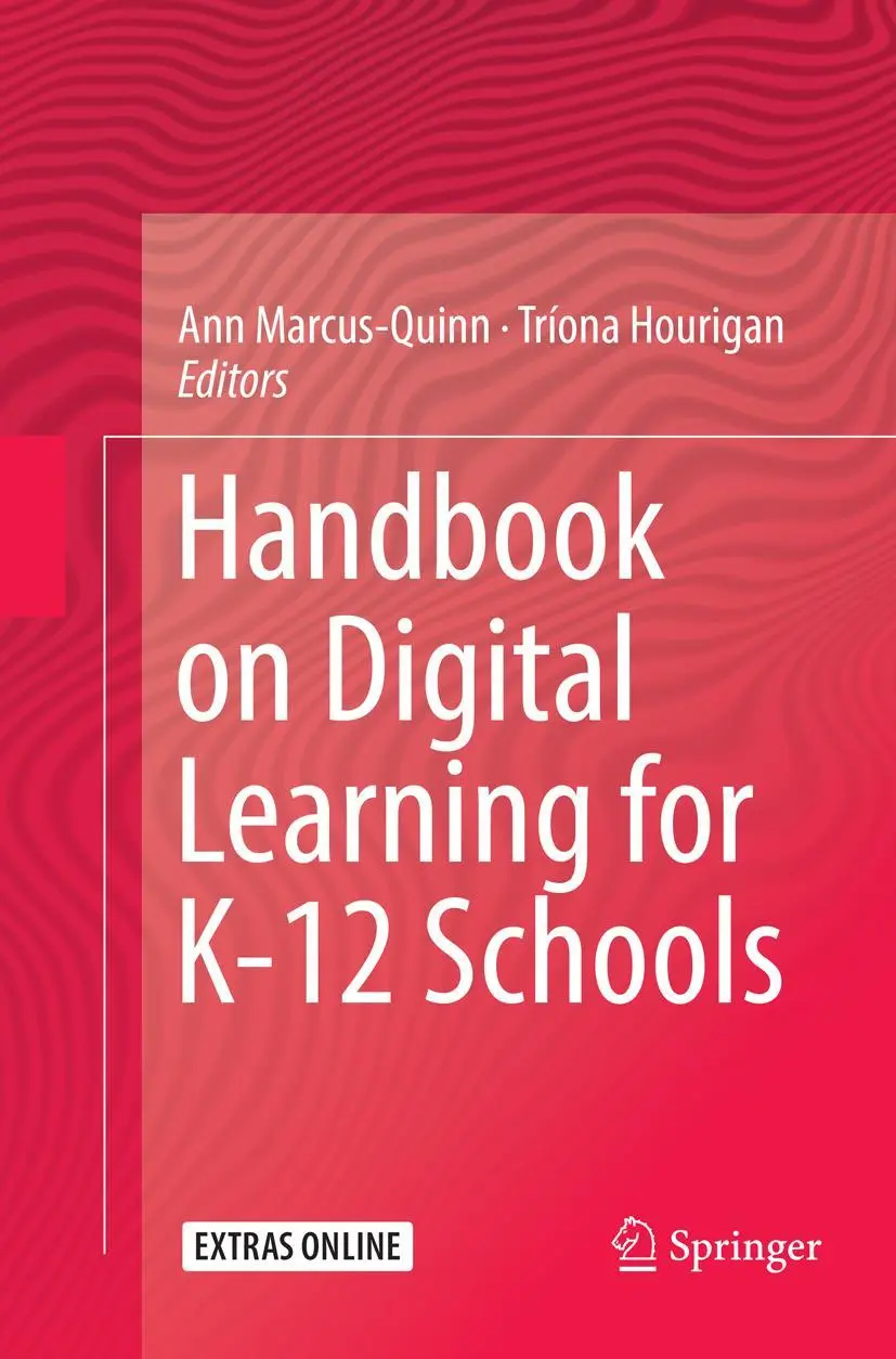 Cover: 9783319816074 | Handbook on Digital Learning for K-12 Schools | Hourigan (u. a.) | xv