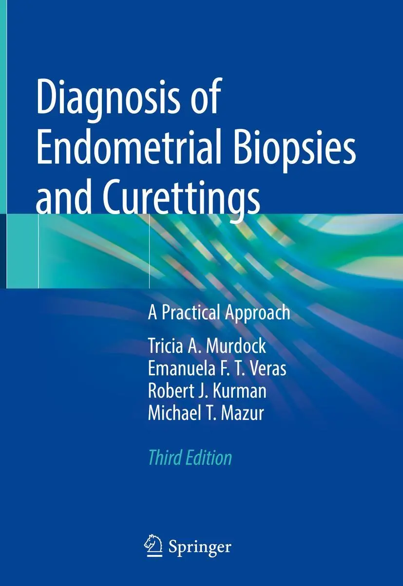 Cover: 9783319986074 | Diagnosis of Endometrial Biopsies and Curettings | Murdock (u. a.) Cover: 9783319986074 | Diagnosis of Endometrial Biopsies and Curettings | Murdock (u. a.)