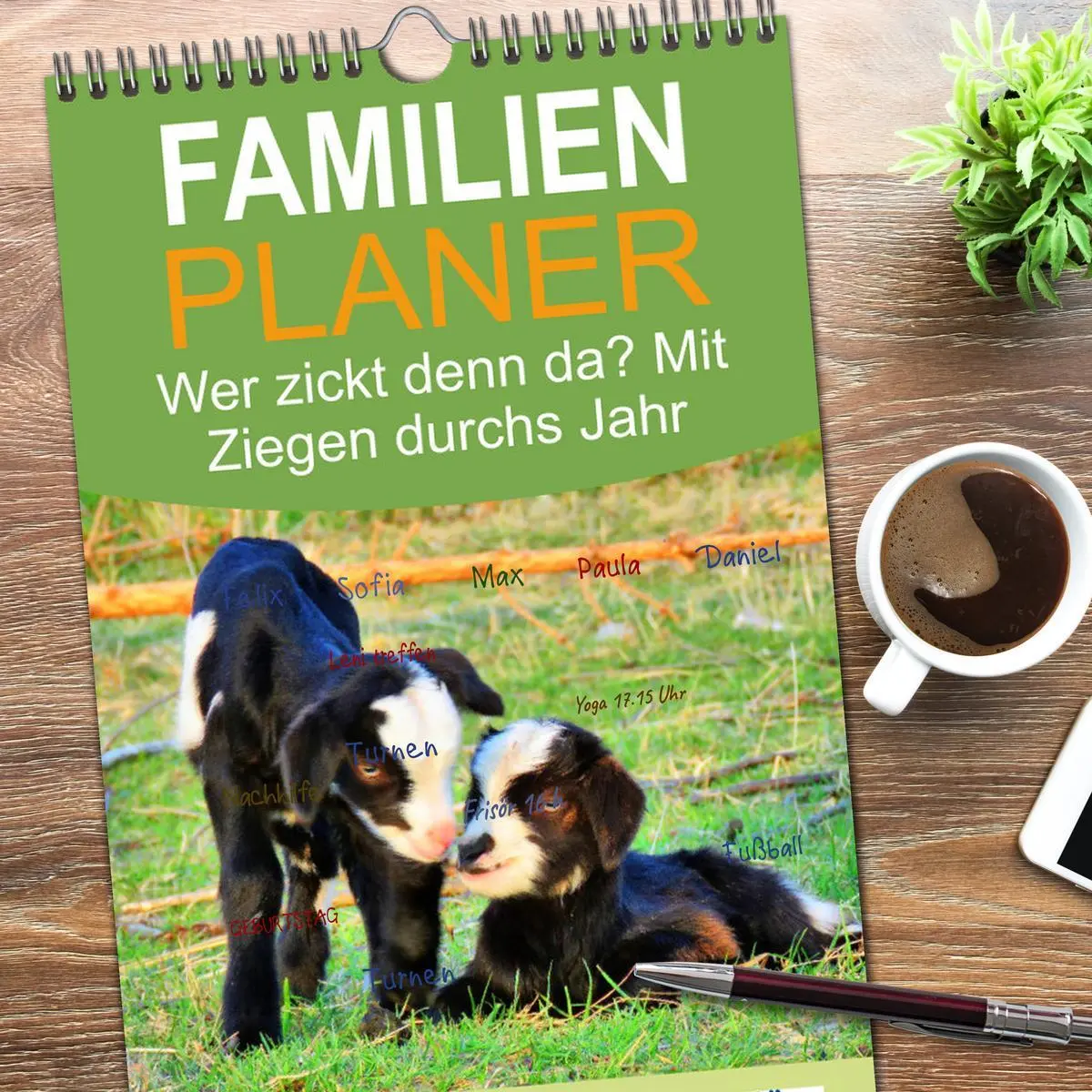 Bild: 9783516516074 | Familienplaner 2026 - Wer zickt denn da? Mit Ziegen durchs Jahr mit...