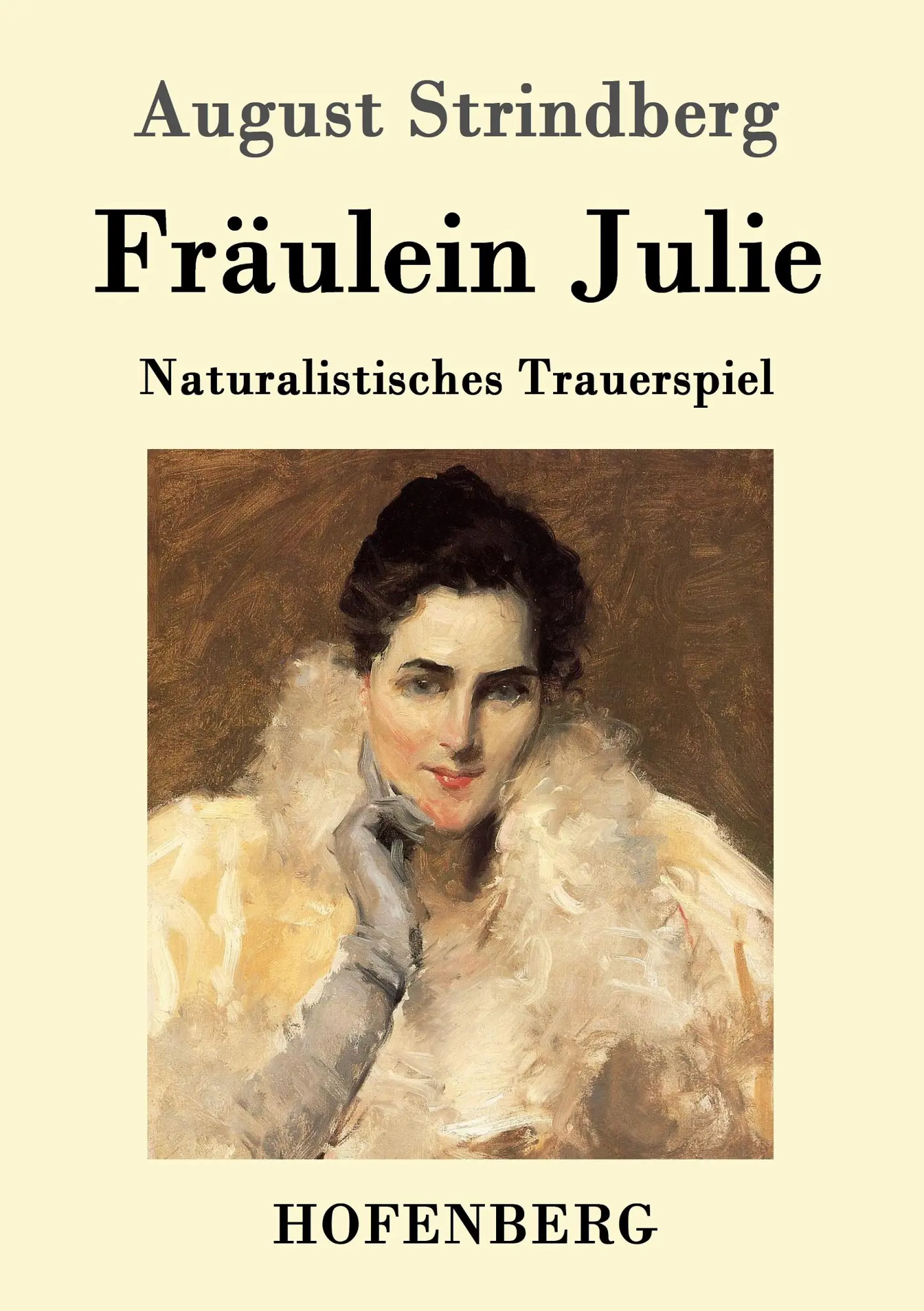 Cover: 9783843076074 | Fräulein Julie | Naturalistisches Trauerspiel | August Strindberg