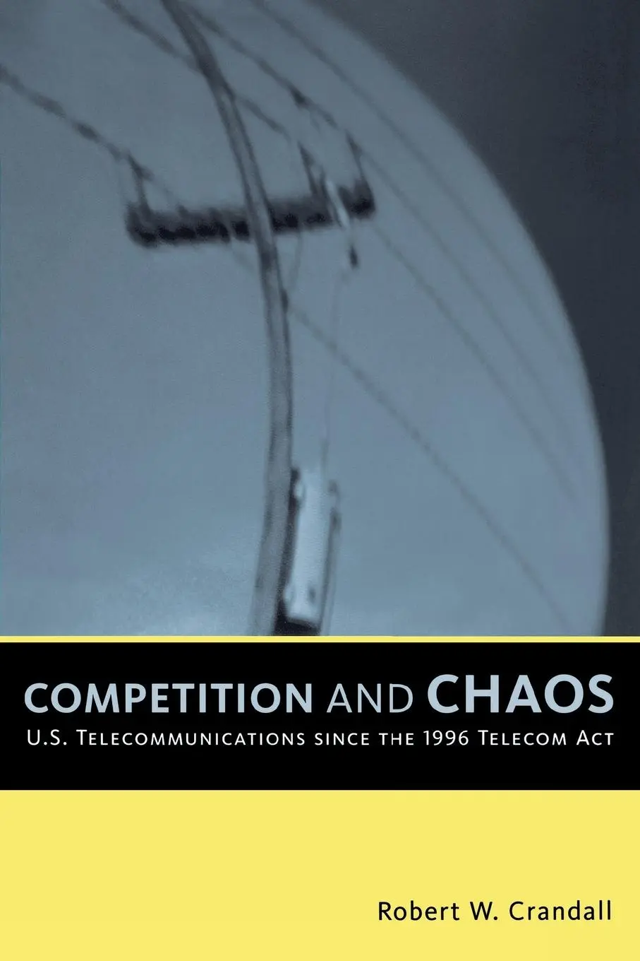 Cover: 9780815716174 | Competition and Chaos | Robert W. Crandall | Taschenbuch | Englisch