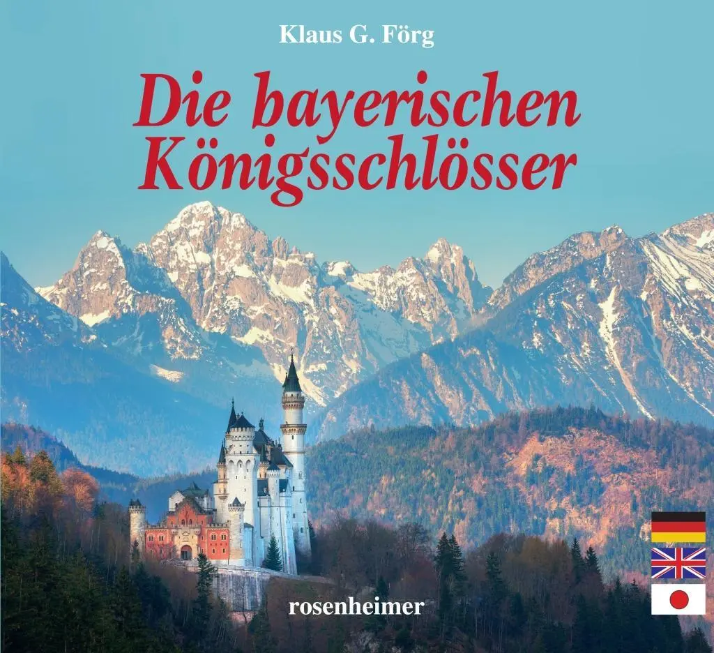 Cover: 9783475546174 | Die bayerischen Königsschlösser | Klaus G. Förg | Buch | 112 S. | 2017
