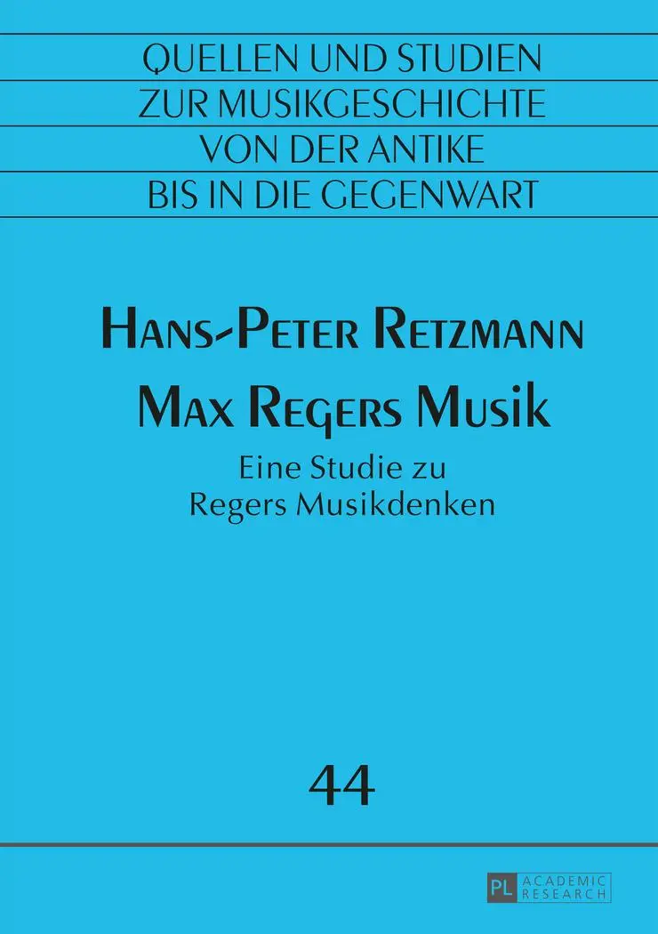 Cover: 9783631656174 | Max Regers Musik | Eine Studie zu Regers Musikdenken | Retzmann | Buch