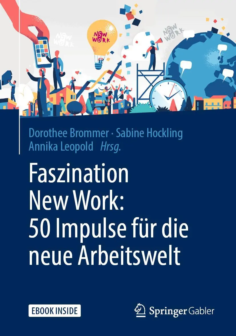 Cover: 9783658246174 | Faszination New Work: 50 Impulse für die neue Arbeitswelt | Bundle