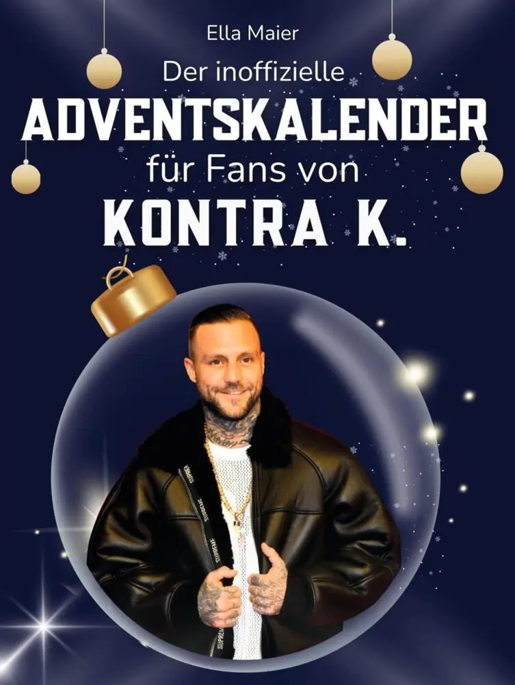 Cover: 9783695326174 | Der inoffizielle Adventskalender für Fans von Kontra K. | Ella Maier