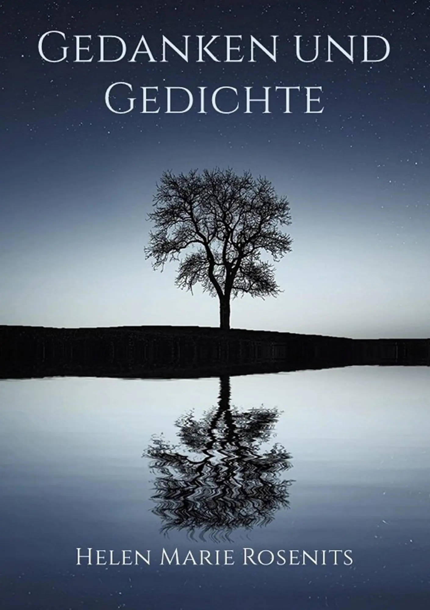 Cover: 9783758306174 | Gedanken und Gedichte | Helen Marie Rosenits | Taschenbuch | 120 S.