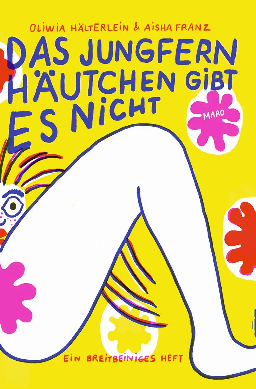 Cover: 9783875126174 | Das Jungfernhäutchen gibt es nicht | Ein breitbeiniges Heft | 48 S.