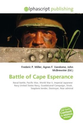 Battle of Cape Esperance | Frederic P. Miller (u. a.) | Taschenbuch | Englisch | Alphascript Publishing | EAN 9786130626174 - Miller, Frederic P.