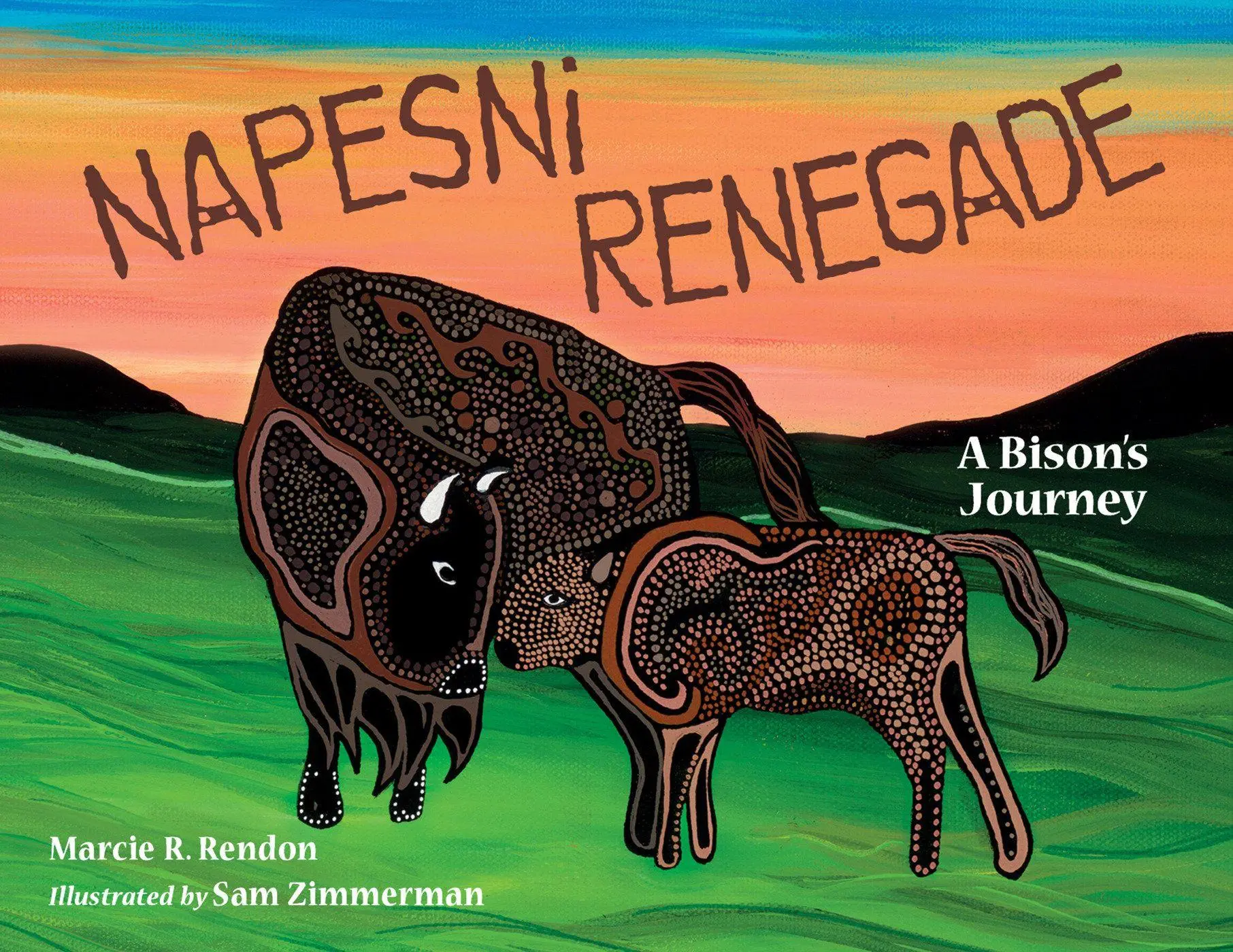 Cover: 9781623546274 | Napesni Renegade | A Bison's Journey | Marcie R. Rendon (u. a.) | Buch