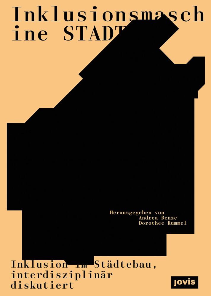 Cover: 9783868596274 | Inklusionsmaschine Stadt | Andrea Benze (u. a.) | Taschenbuch | 208 S.