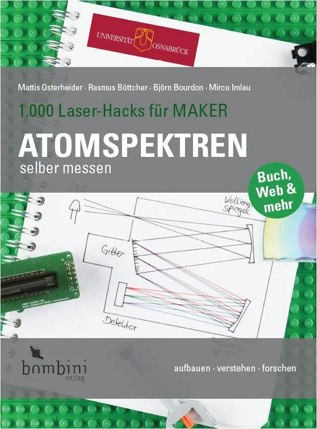 Cover: 9783946496274 | Atomspektren selber messen | Mattis Osterheider (u. a.) | Taschenbuch