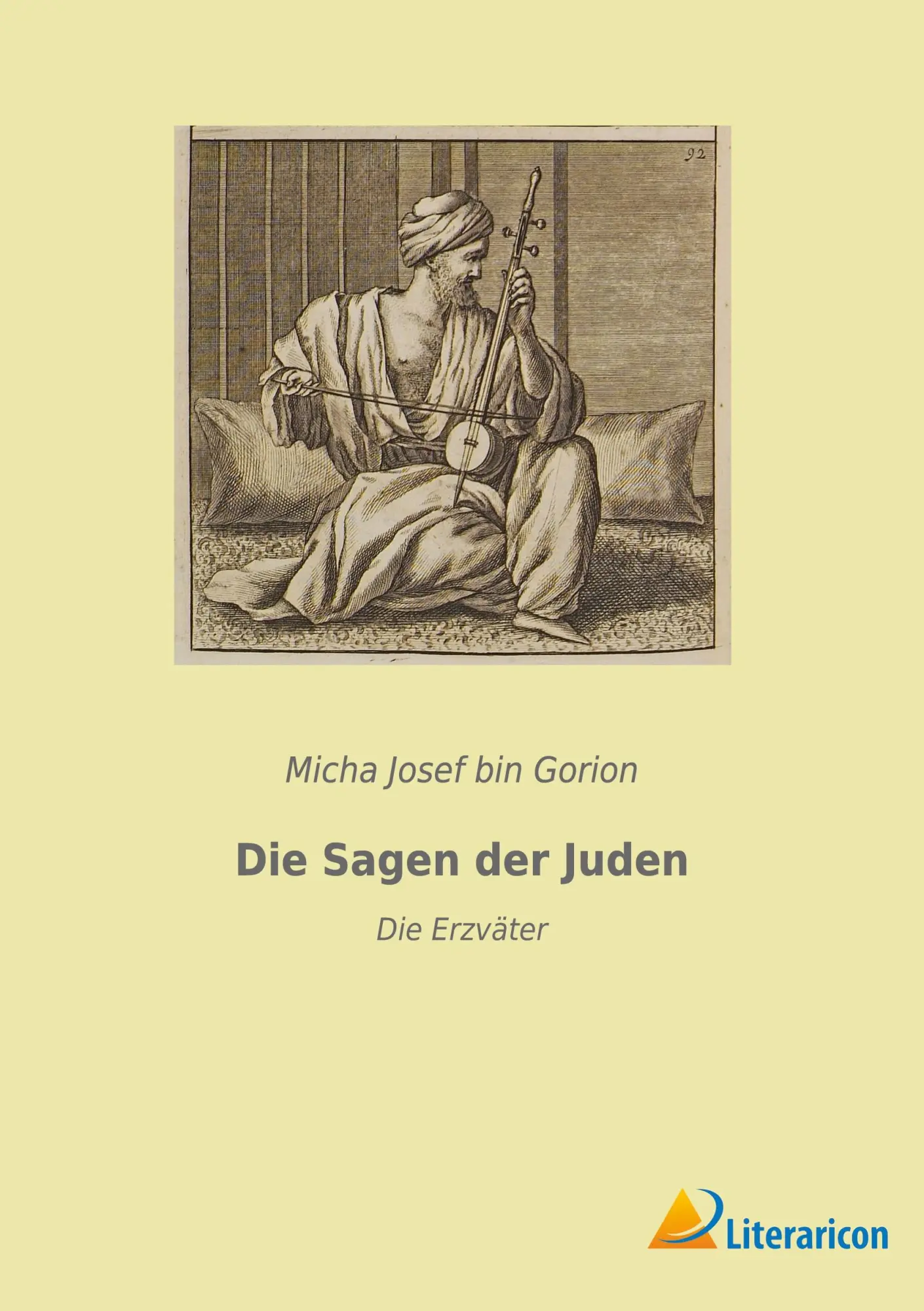 Cover: 9783965066274 | Die Sagen der Juden | Die Erzväter | Micha Josef Bin Gorion | Buch