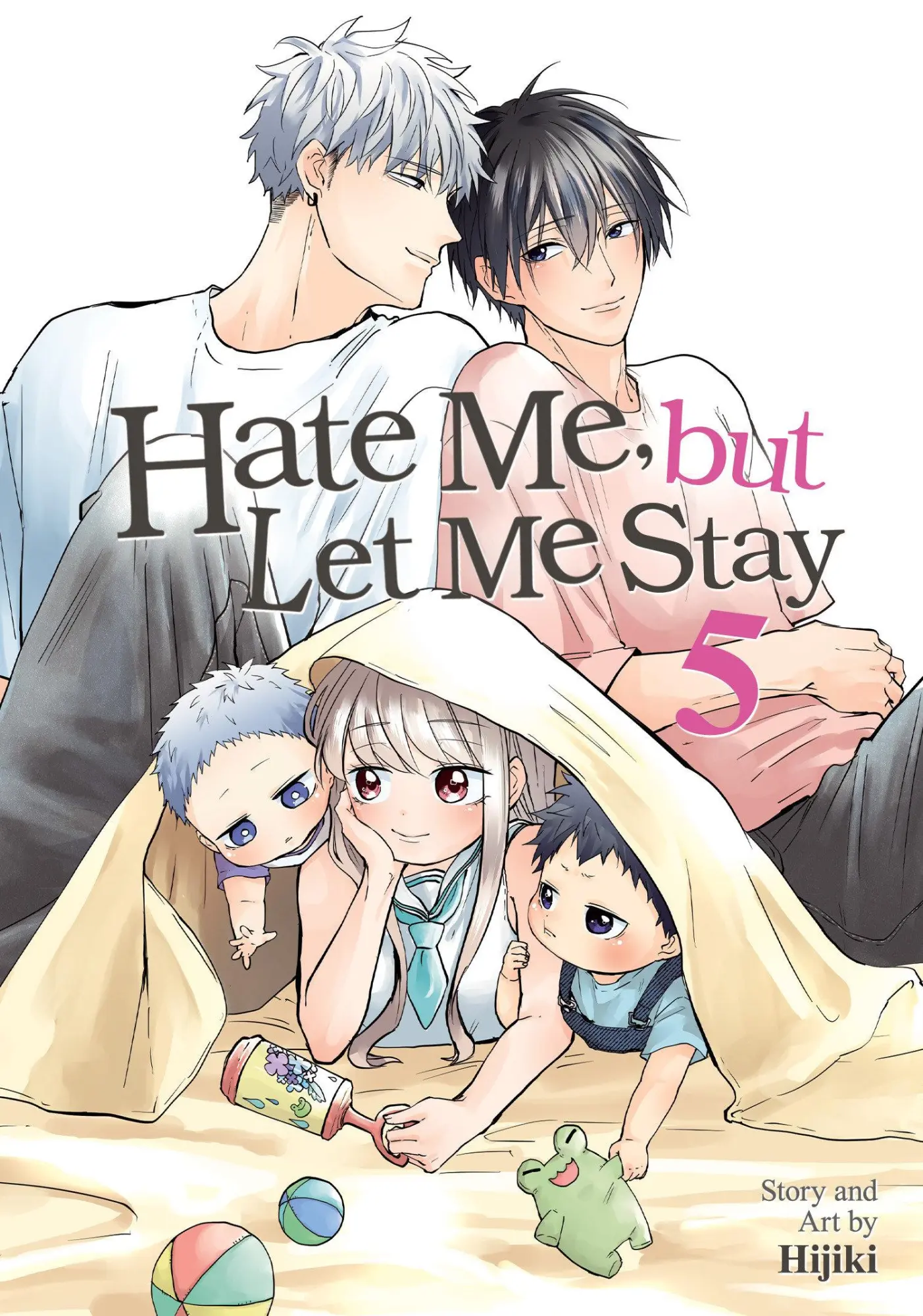 Cover: 9798893736274 | Hate Me, but Let Me Stay Vol. 5 | Hijiki | Taschenbuch | Englisch