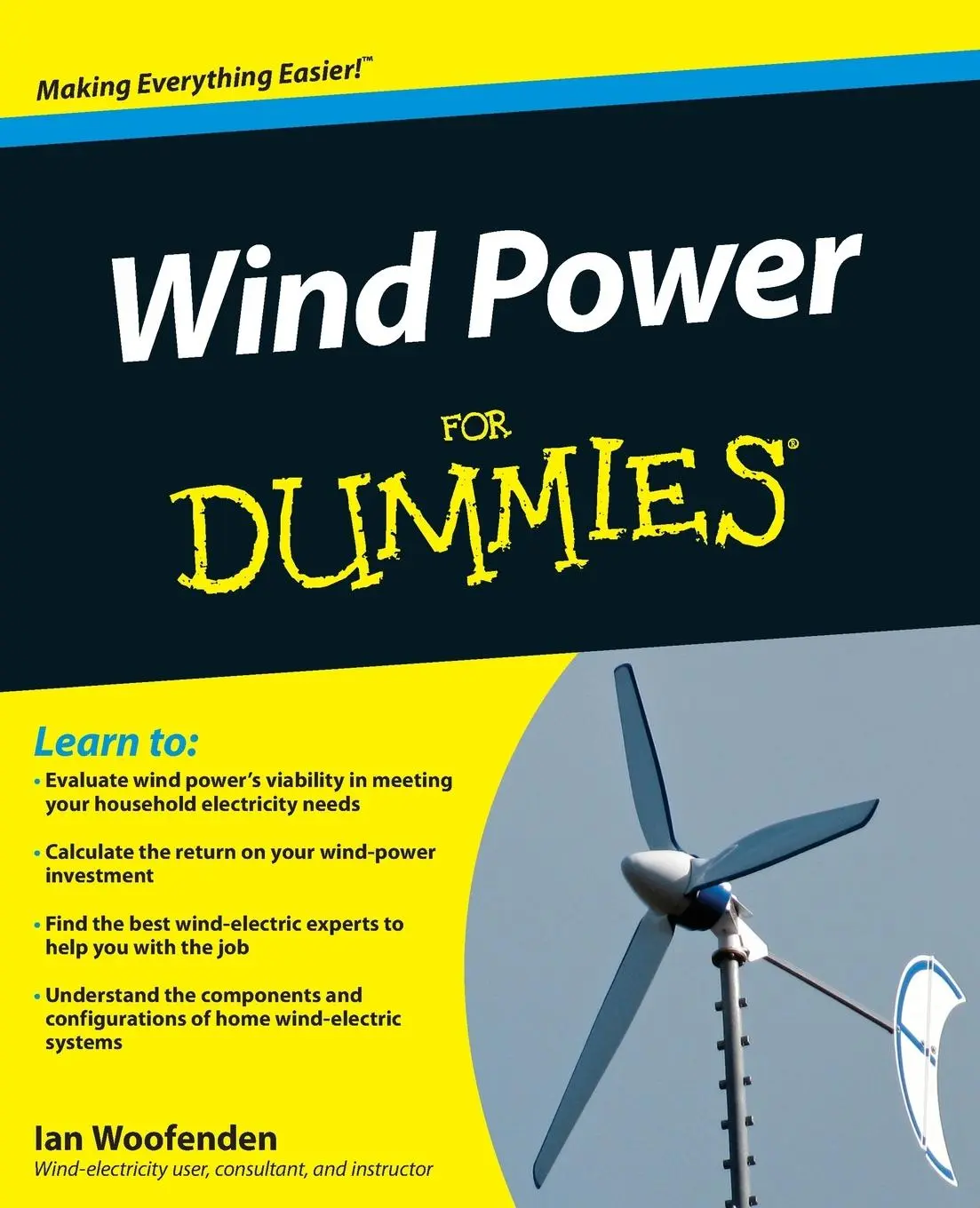 Cover: 9780470496374 | Wind Power For Dummies | Ian Woofenden | Taschenbuch | 384 S. | 2009