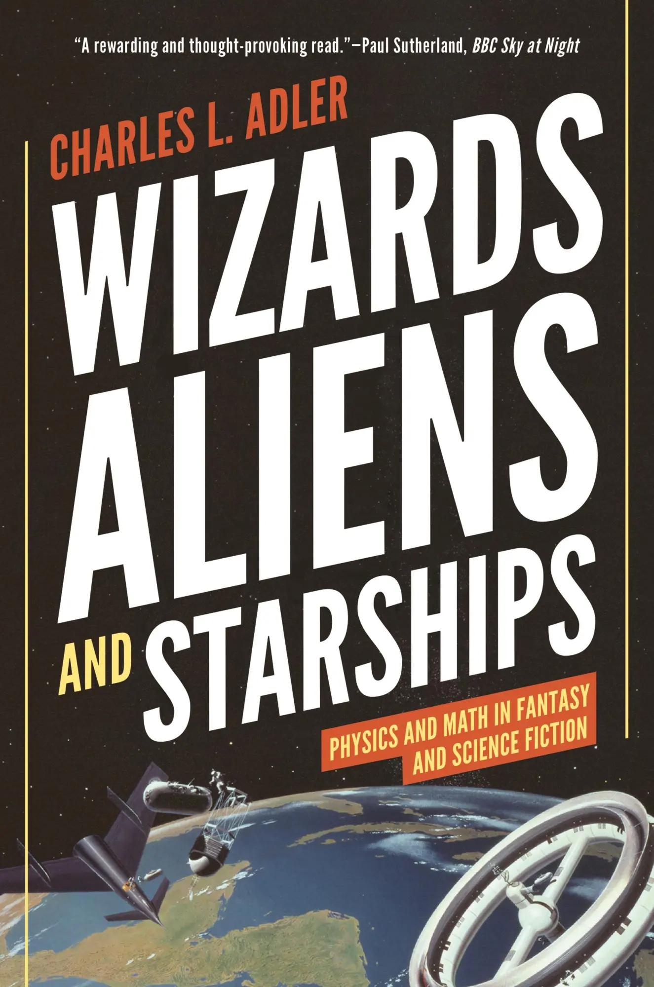 Cover: 9780691196374 | Wizards, Aliens, and Starships | Charles L Adler | Taschenbuch | 2019