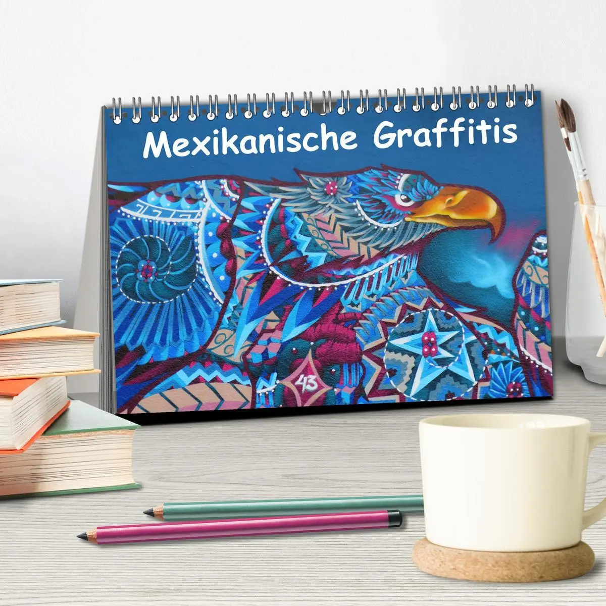 Bild: 9783457706374 | Mexikanische Graffitis (Tischkalender 2026 DIN A5 quer), CALVENDO...