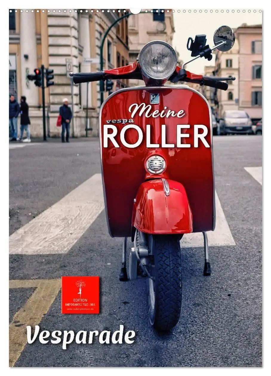Cover: 9783569366374 | Meine Roller Vesparade (Wandkalender 2027 DIN A2 hoch), CALVENDO...
