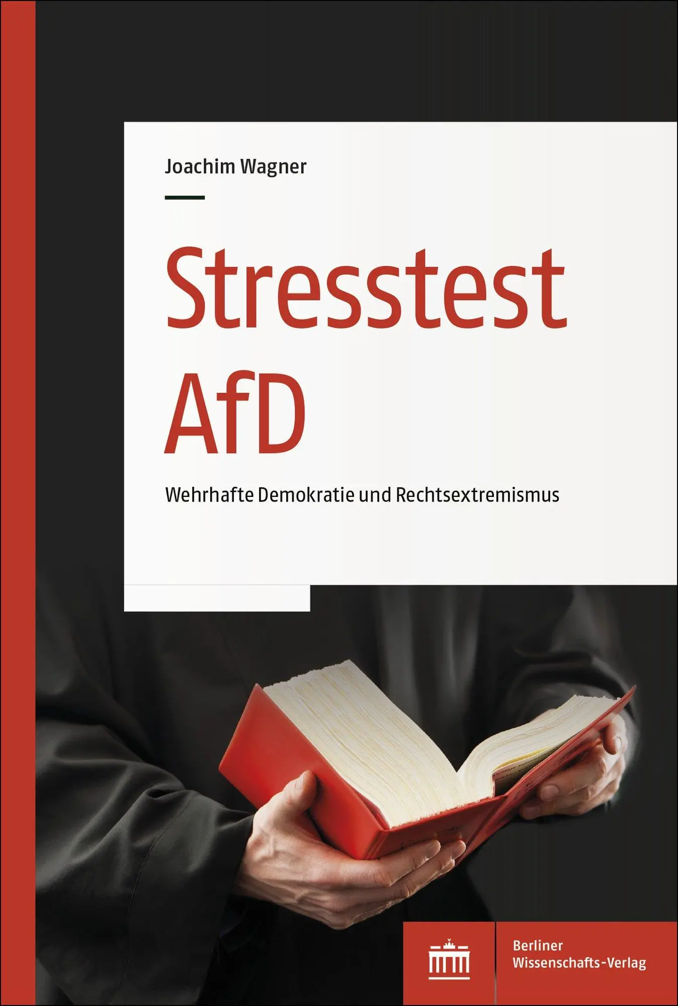 Cover: 9783830556374 | Stresstest AfD | Wehrhafte Demokratie und Rechtsextremismus | Wagner