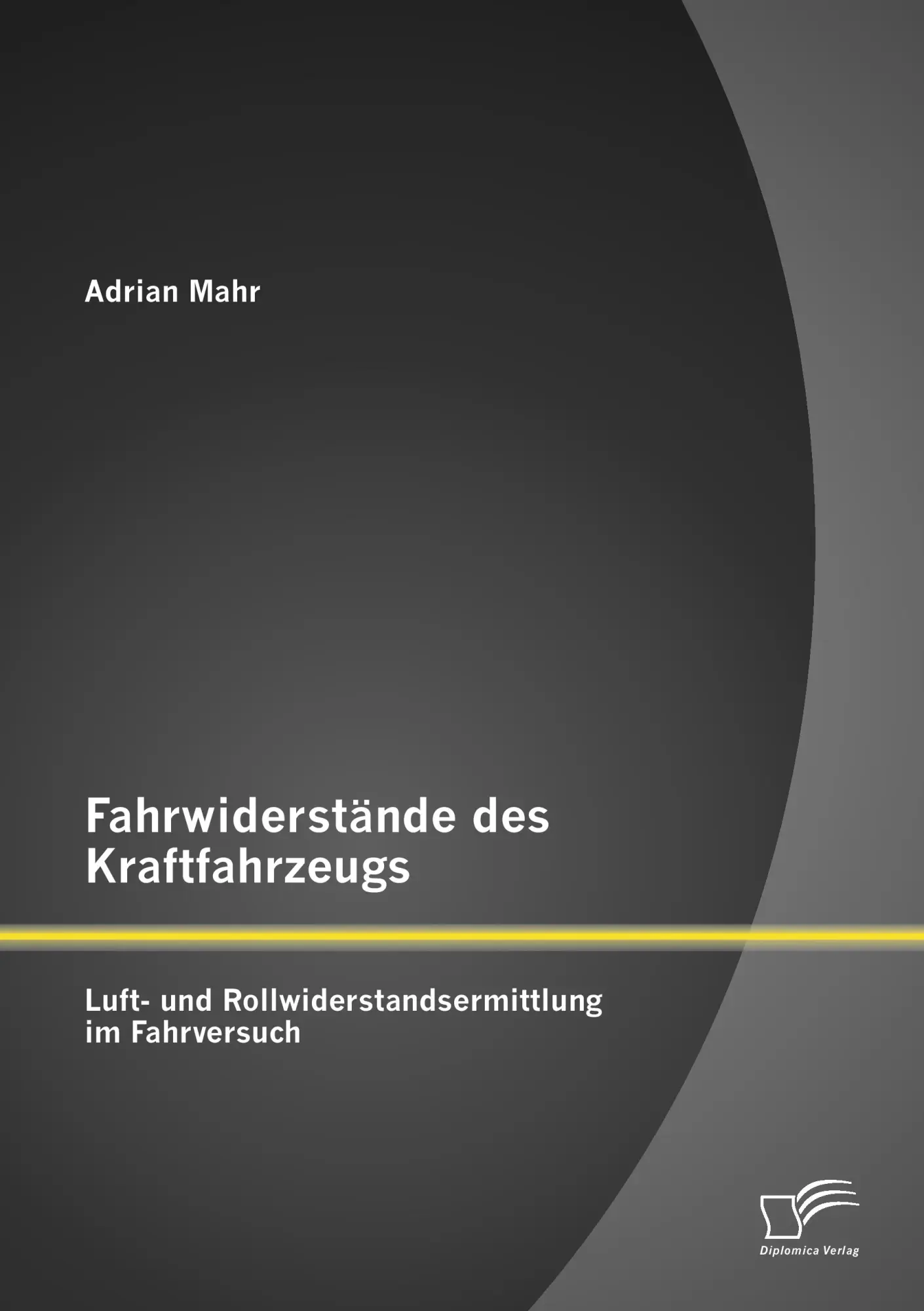 Cover: 9783958506374 | Fahrwiderstände des Kraftfahrzeugs: Luft- und...