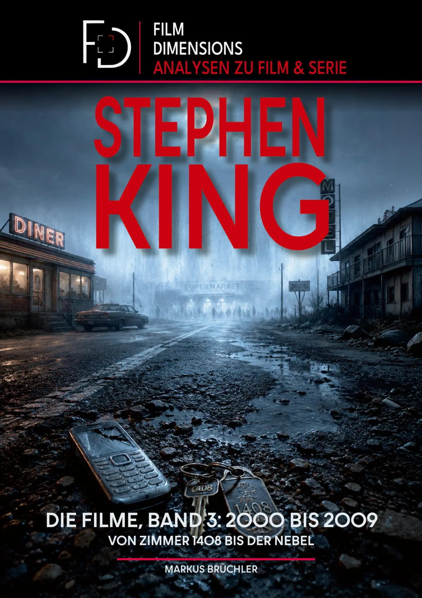 Cover: 9783985786374 | Stephen King - Die Filme, Band 3: 2000 bis 2009 (Ein Film...