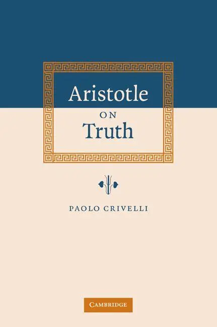 Cover: 9780521036474 | Aristotle on Truth | Paolo Crivelli | Taschenbuch | Englisch | 2007