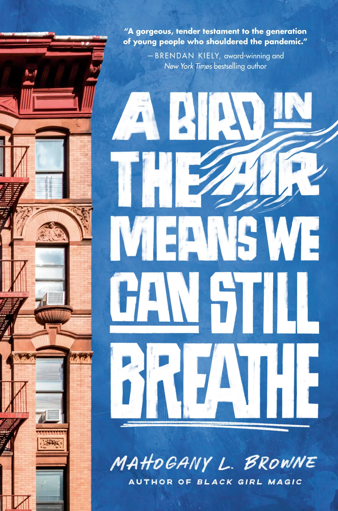 Cover: 9780593486474 | A Bird in the Air Means We Can Still Breathe | Mahogany L Browne