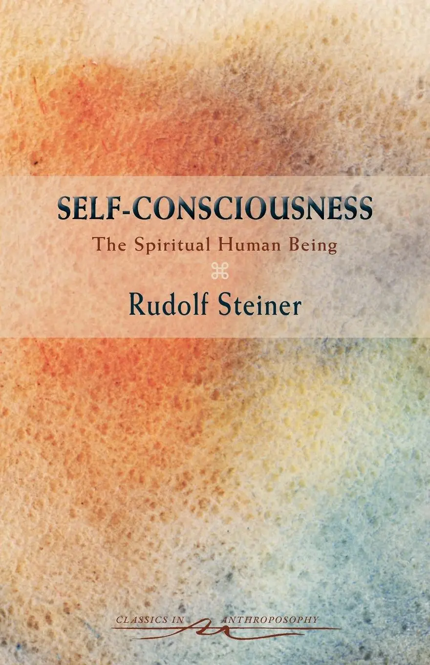 Cover: 9780880106474 | Self-Consciousness | The Spiritual Human Being (Cw 79) | Steiner