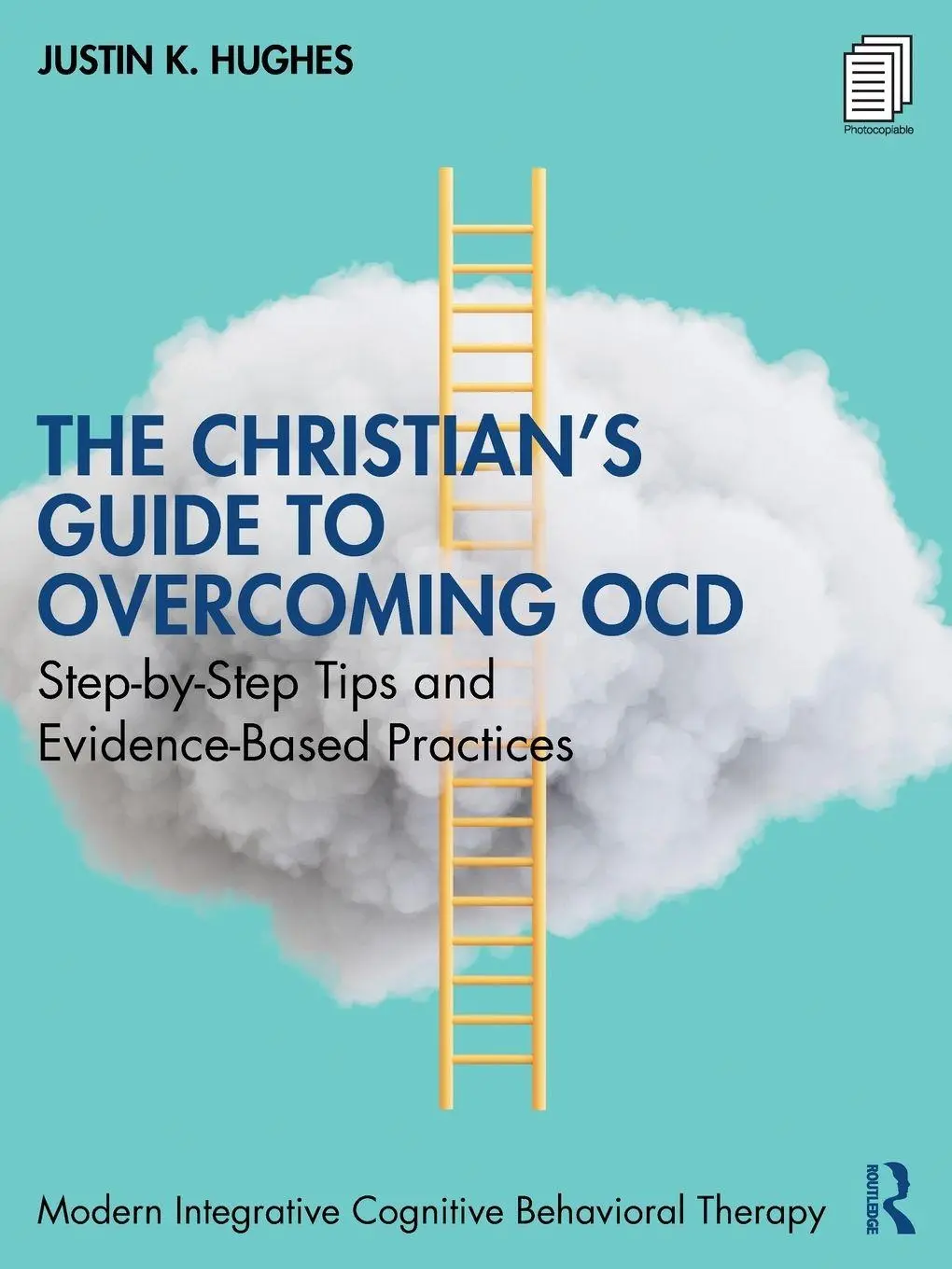 Cover: 9781041096474 | The Christian's Guide to Overcoming OCD | Justin K. Hughes | Buch