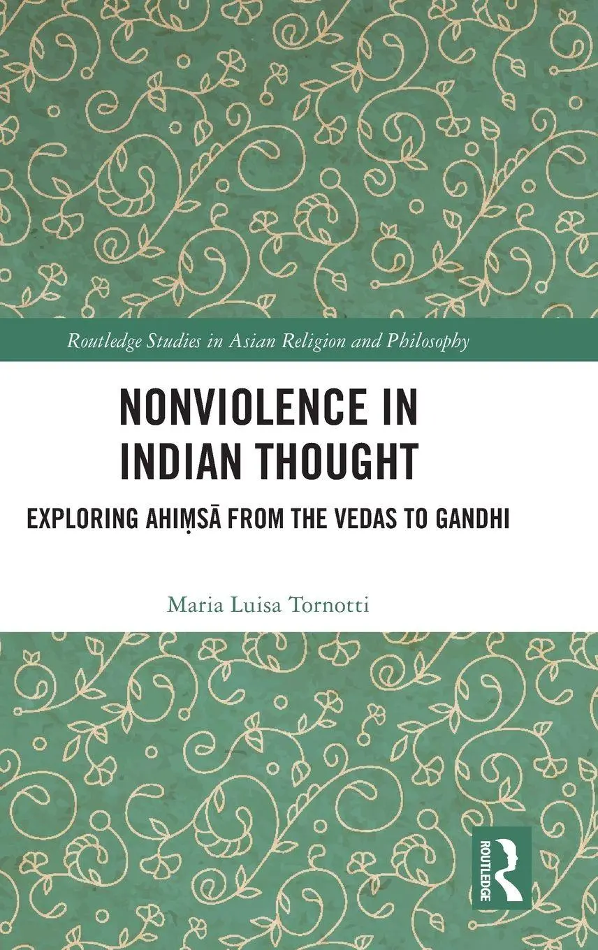 Cover: 9781041306474 | Nonviolence in Indian Thought | Maria Luisa Tornotti | Buch | Englisch