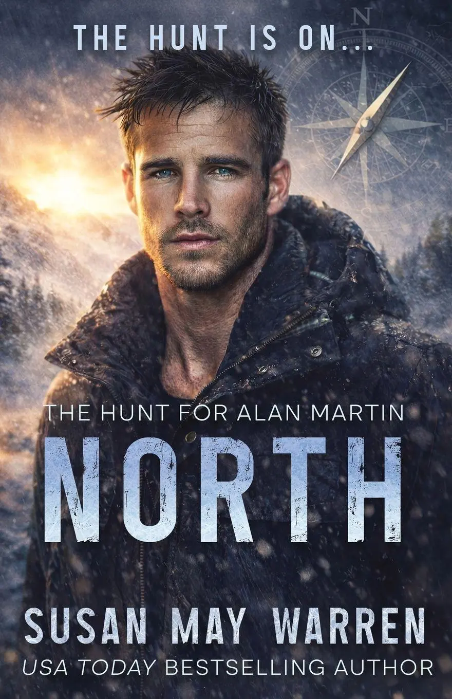 Cover: 9781962036474 | North | Susan May Warren | Taschenbuch | The Hunt for Alan Martin
