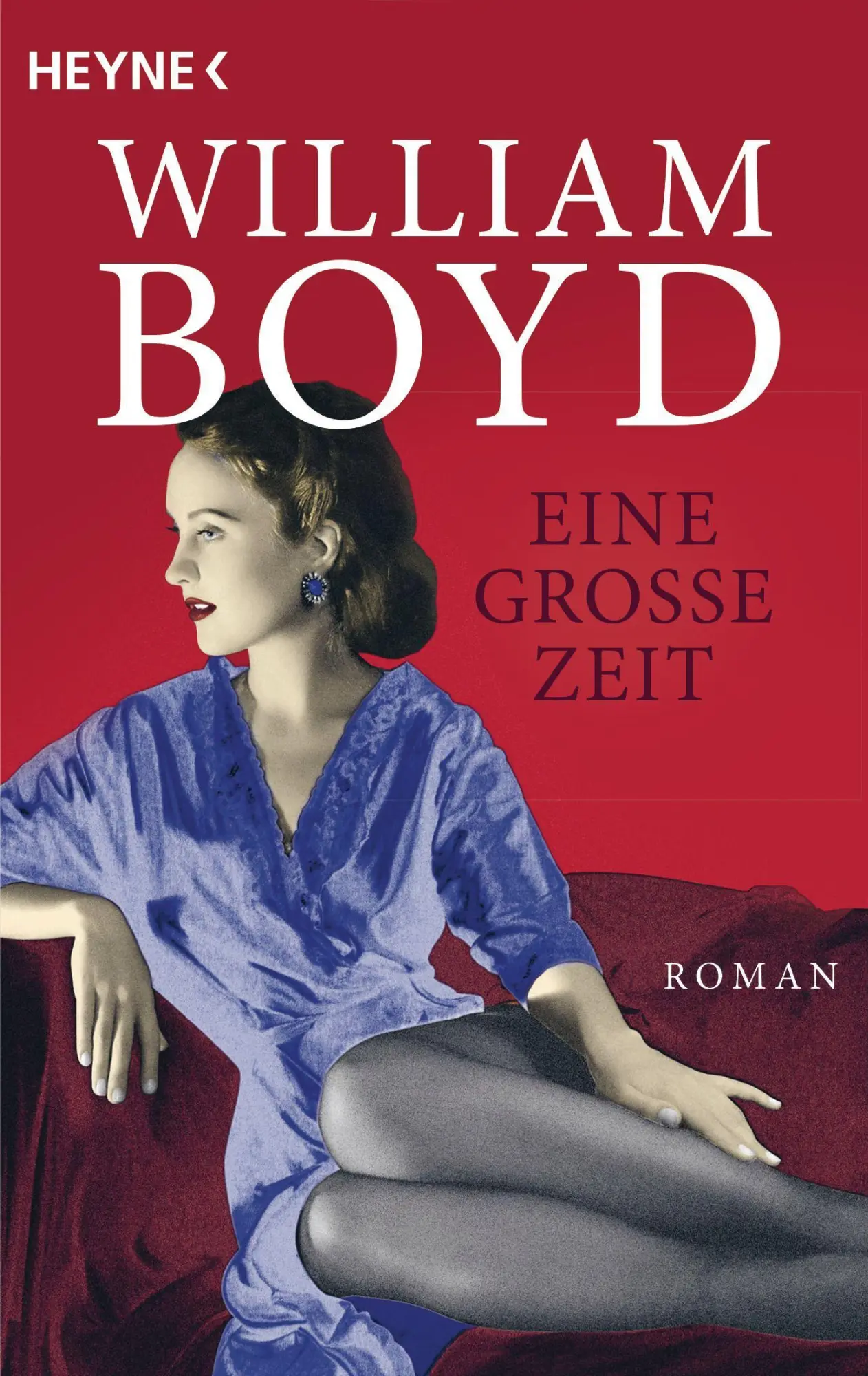 Cover: 9783453426474 | Eine große Zeit | Roman | William Boyd | Taschenbuch | 480 S. | 2022