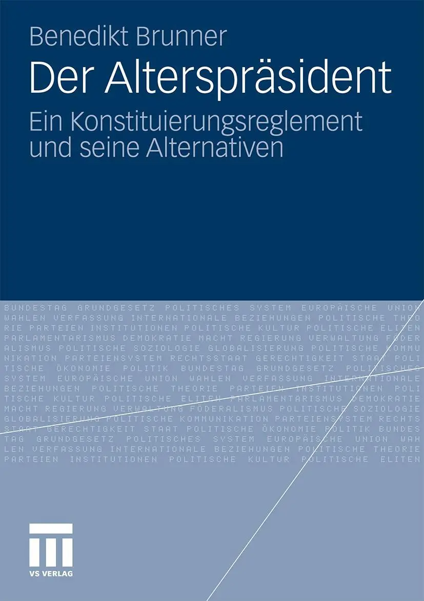 Cover: 9783531186474 | Der Alterspräsident | Benedikt Brunner | Taschenbuch | 350 S. | 2011