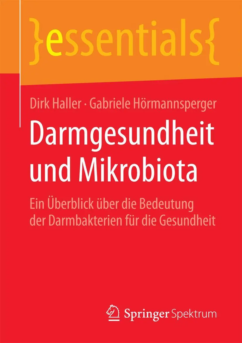 Cover: 9783658076474 | Darmgesundheit und Mikrobiota | Dirk Haller (u. a.) | Taschenbuch | IX
