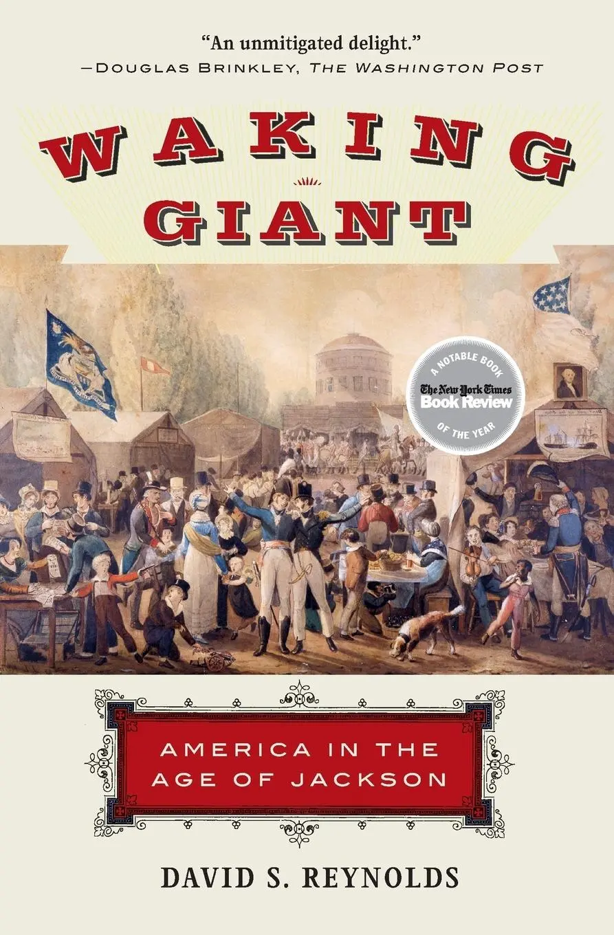 Cover: 9780060826574 | Waking Giant | America in the Age of Jackson | David S Reynolds | Buch