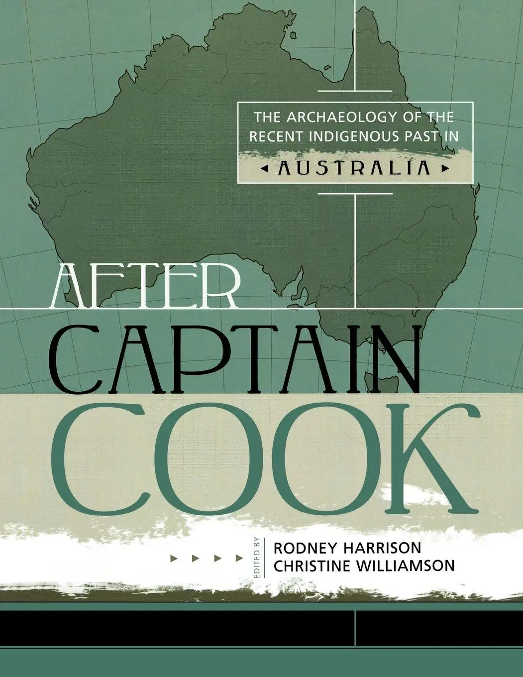 Cover: 9780759106574 | After Captain Cook | Rodney Harrison (u. a.) | Taschenbuch | Englisch