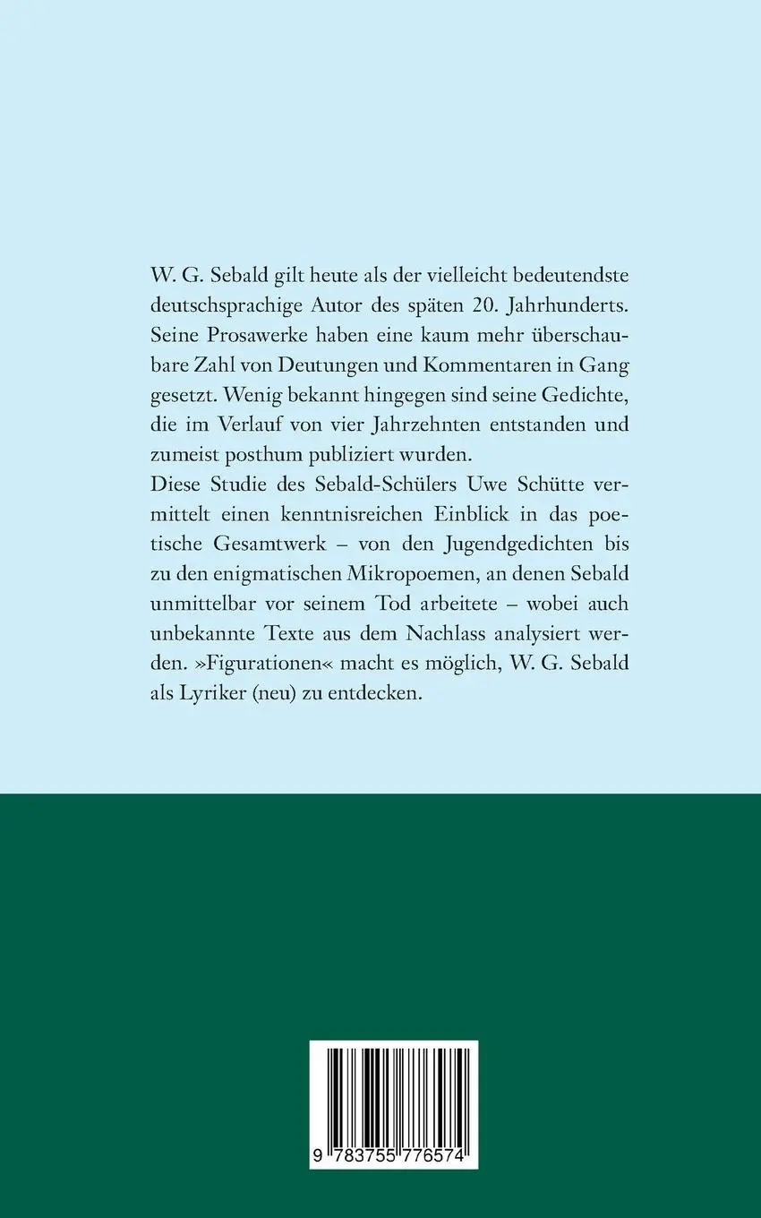 Rückseite: 9783755776574 | Figurationen | Zum lyrischen Werk von W. G. Sebald | Uwe Schütte