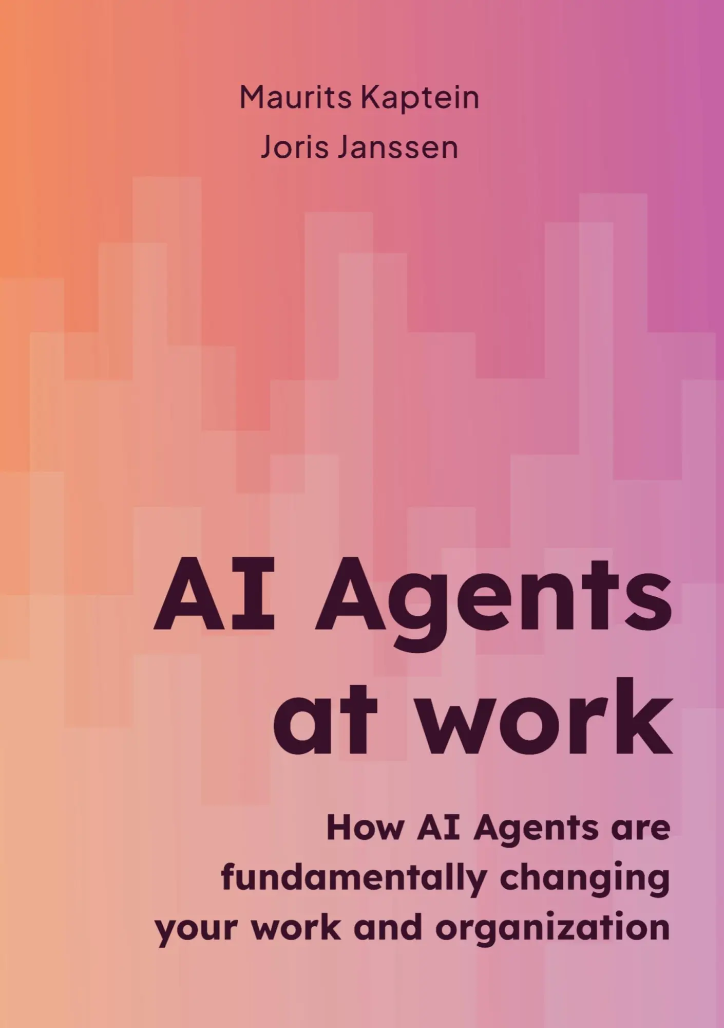 Cover: 9789465316574 | AI Agents at work | Maurits Kaptein Joris Janssen | Taschenbuch | 2025